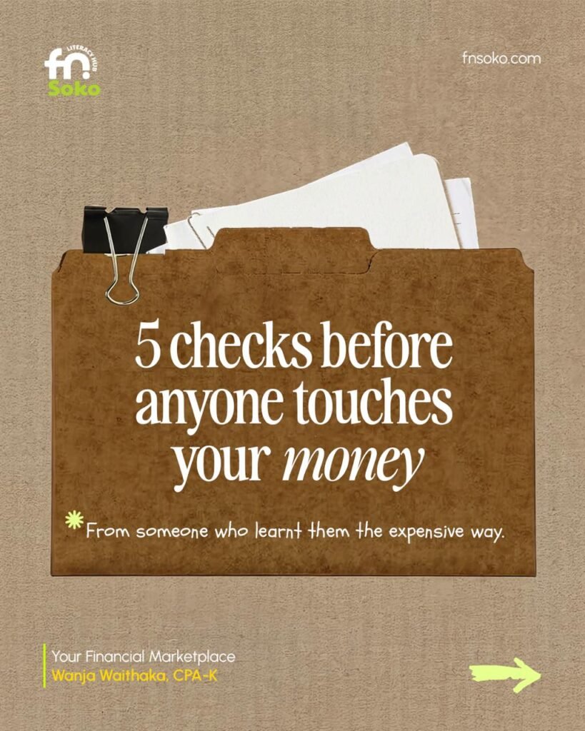 Before You Invest: 5 Checks to Make Before Anyone Touches Your Money